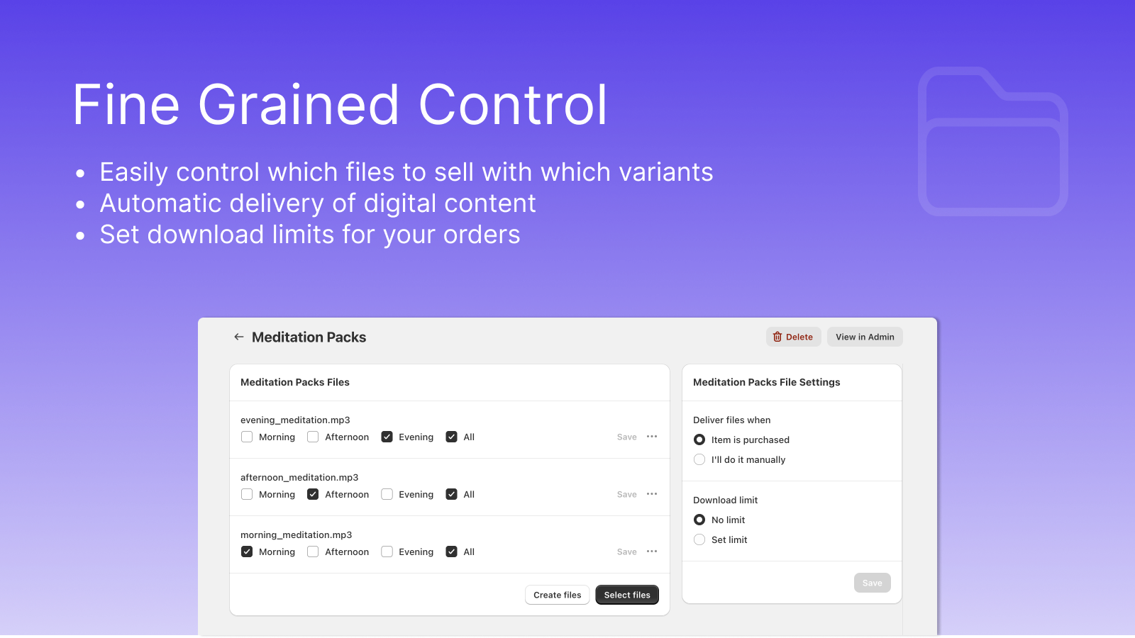 proporcionar un control detallado para entregar archivos con sus productos