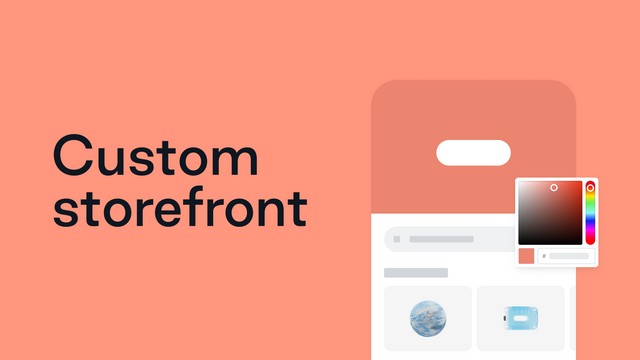 Customize your mobile storefront 