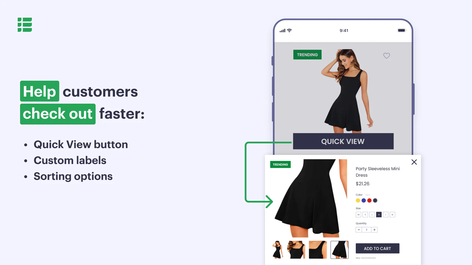 Help customers check out faster