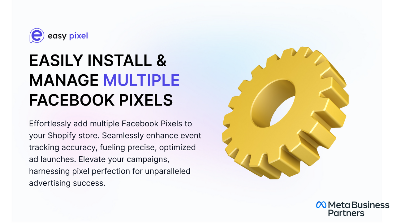 Easily Install & Manage Multiple Facebook Pixels