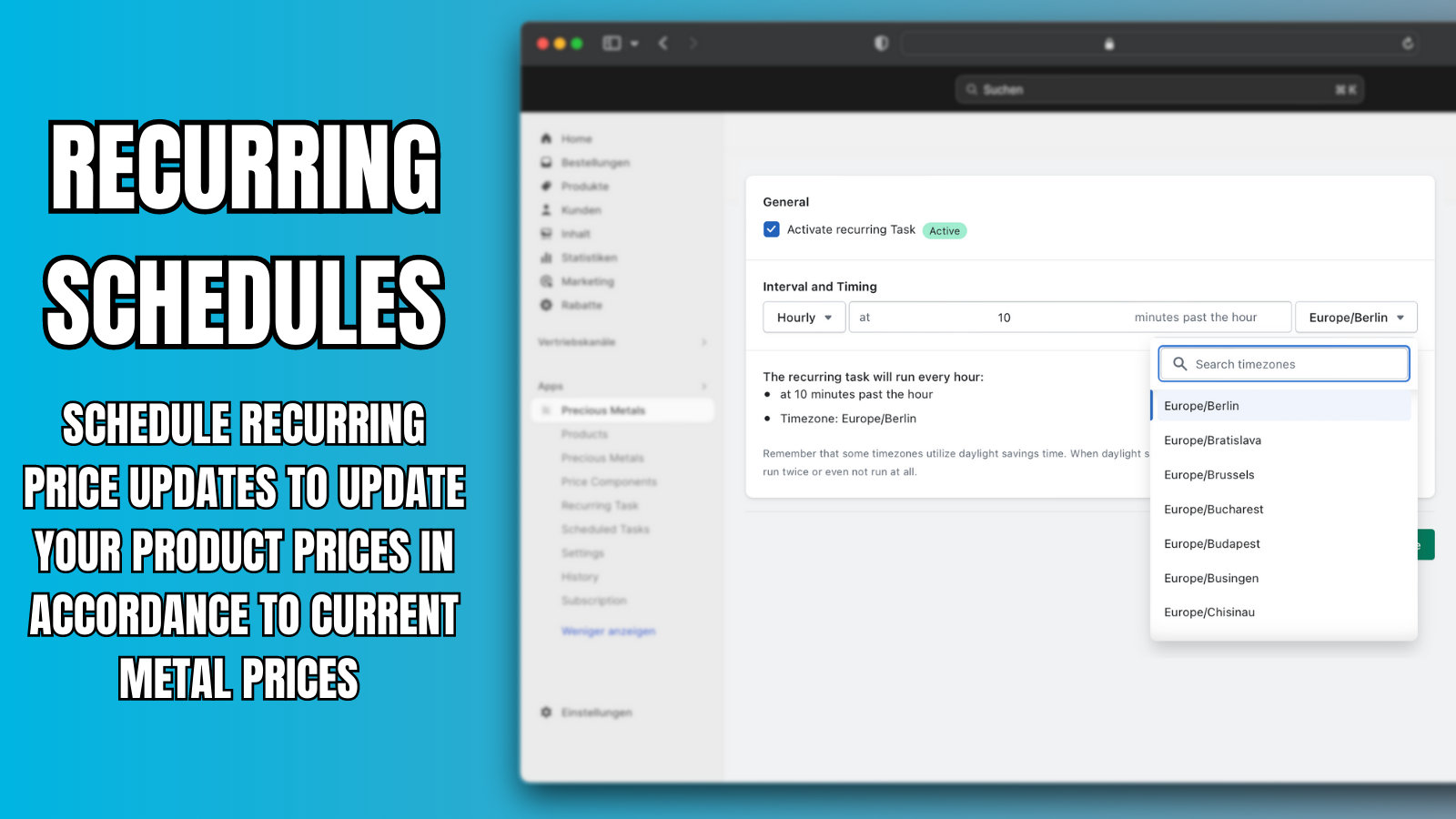 Recurring schedules to automate the update of product prices.