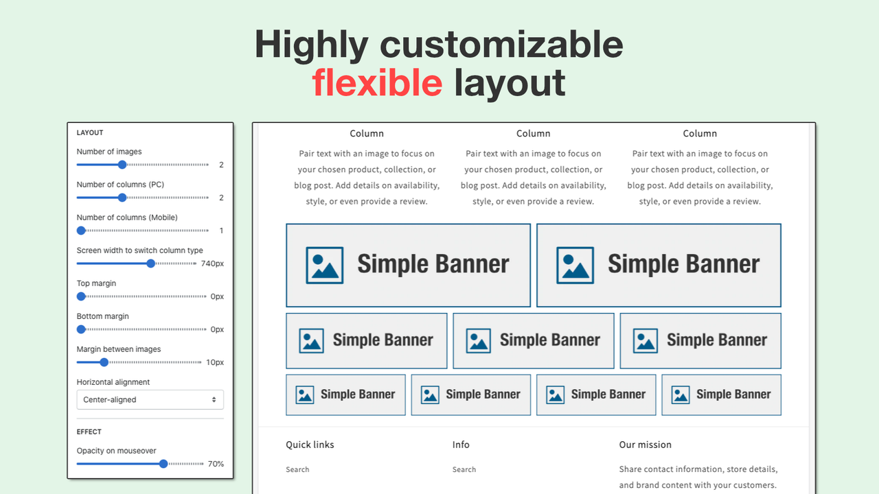 Highly customizable flexible layout