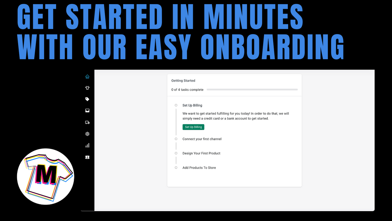 Get started in minutes with our easy onboarding