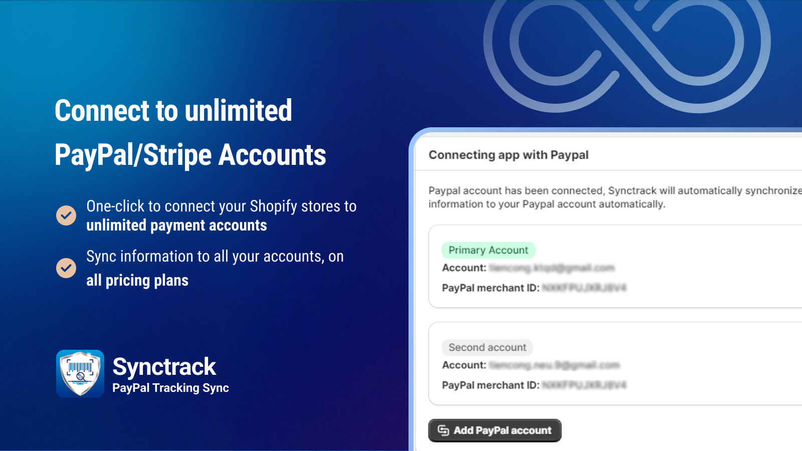 Synctrack prend en charge un nombre illimité de comptes PayPal et Stripe