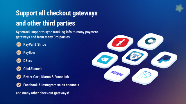 Synctrack assists all checkout gateways and other third parties