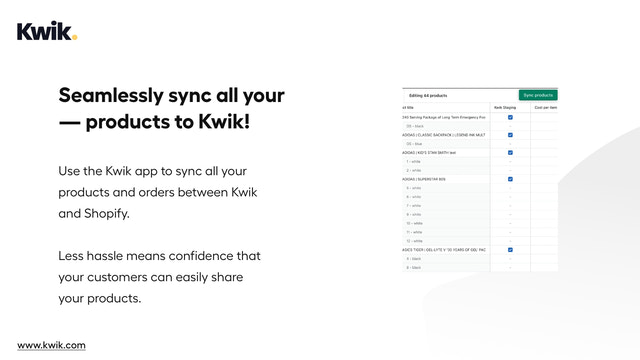 Synkronisera sömlöst alla dina produkter till Kwik