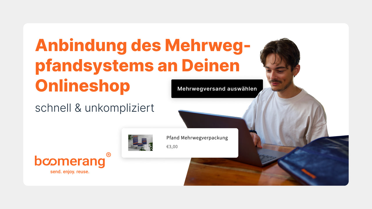 Anbindung des Mehrwegpfandsystems an Deinen Onlineshop