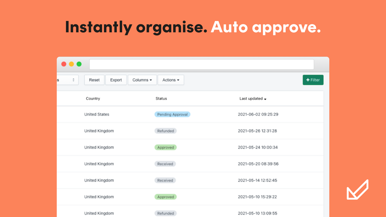 Organisez instantanément et approuvez automatiquement