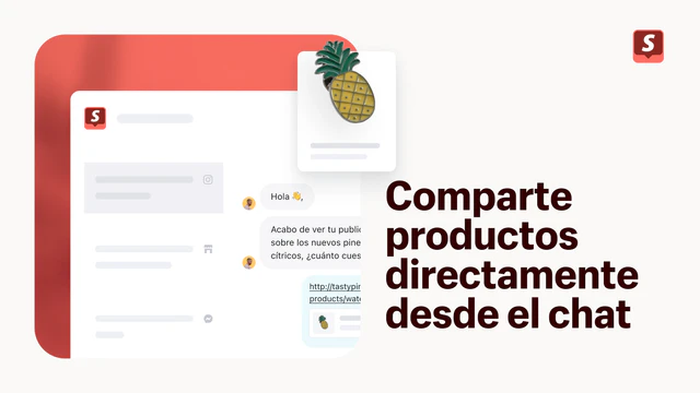 Comparte productos directamente desde el chat