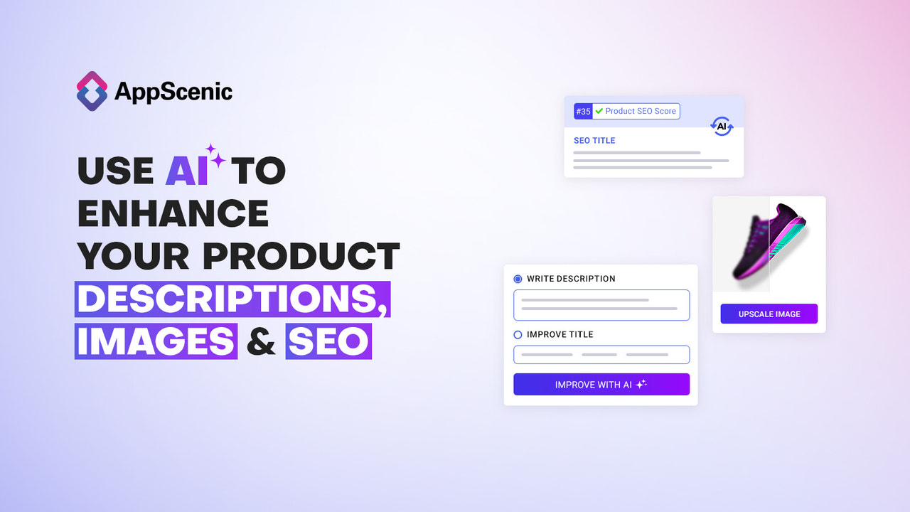 Use Appscenic, the number one AI dropshipping app: improve SEO