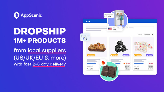 Dropship-Produkte von lokalen Lieferanten UK/US/EU mit Appscenic