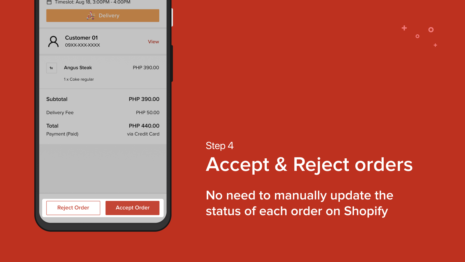 Accept and reject orders