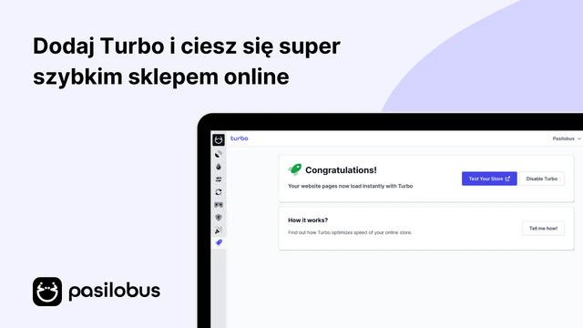 Dodaj Turbo i ciesz się super szybkim sklepem online