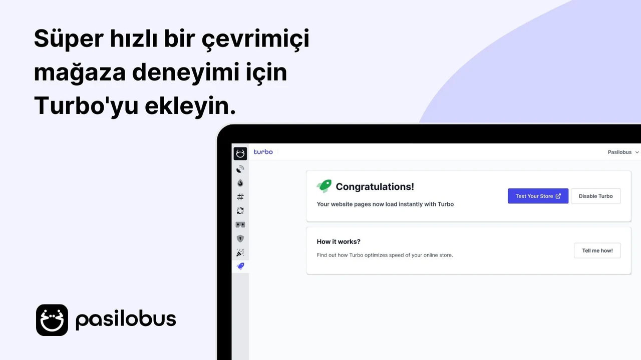 Pasilobus Turbo Shopify Hız Artırıcı