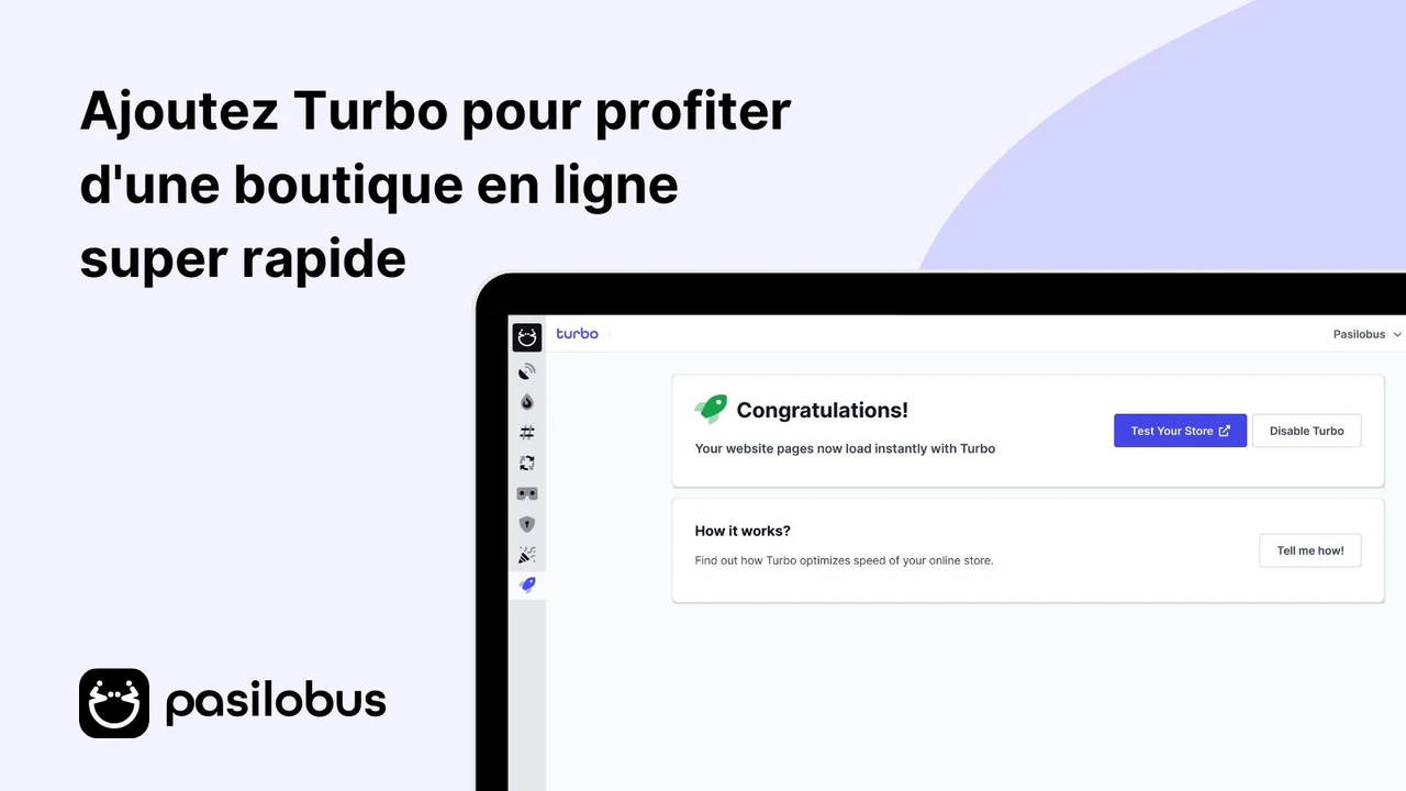 Pasilobus Turbo Accélérateur de site Shopify