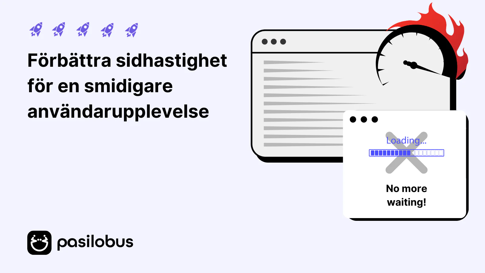 Förbättra sidhastighet för en smidigare användarupplevelse