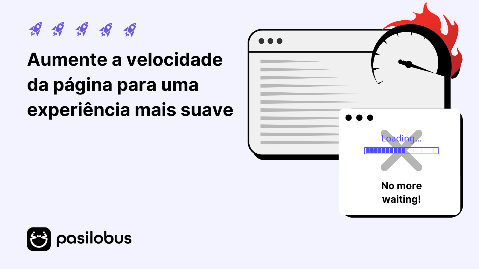 Aumente a velocidade da página para uma experiência mais suave