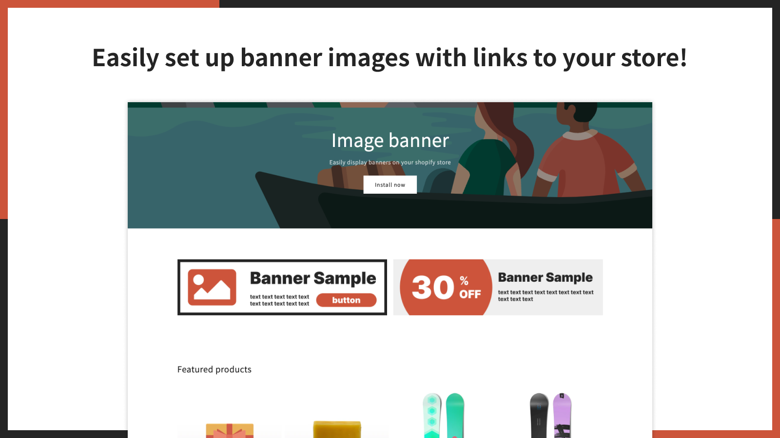 Configure facilmente imagens de banner com links para sua loja.