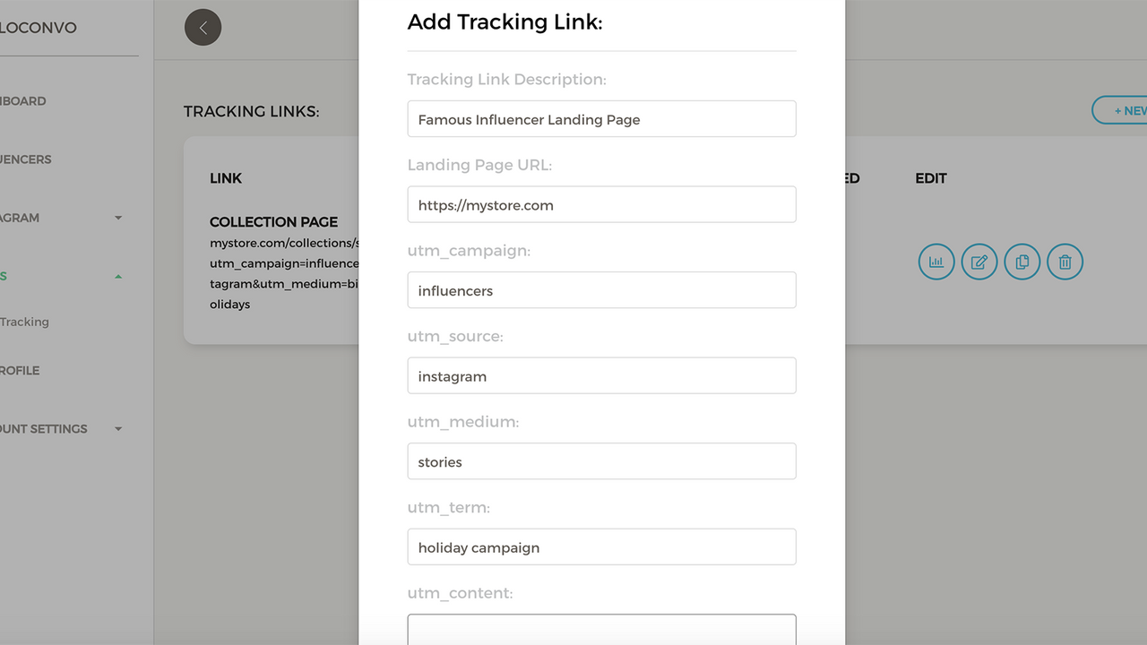  We create unique tracking links for each of your influencers