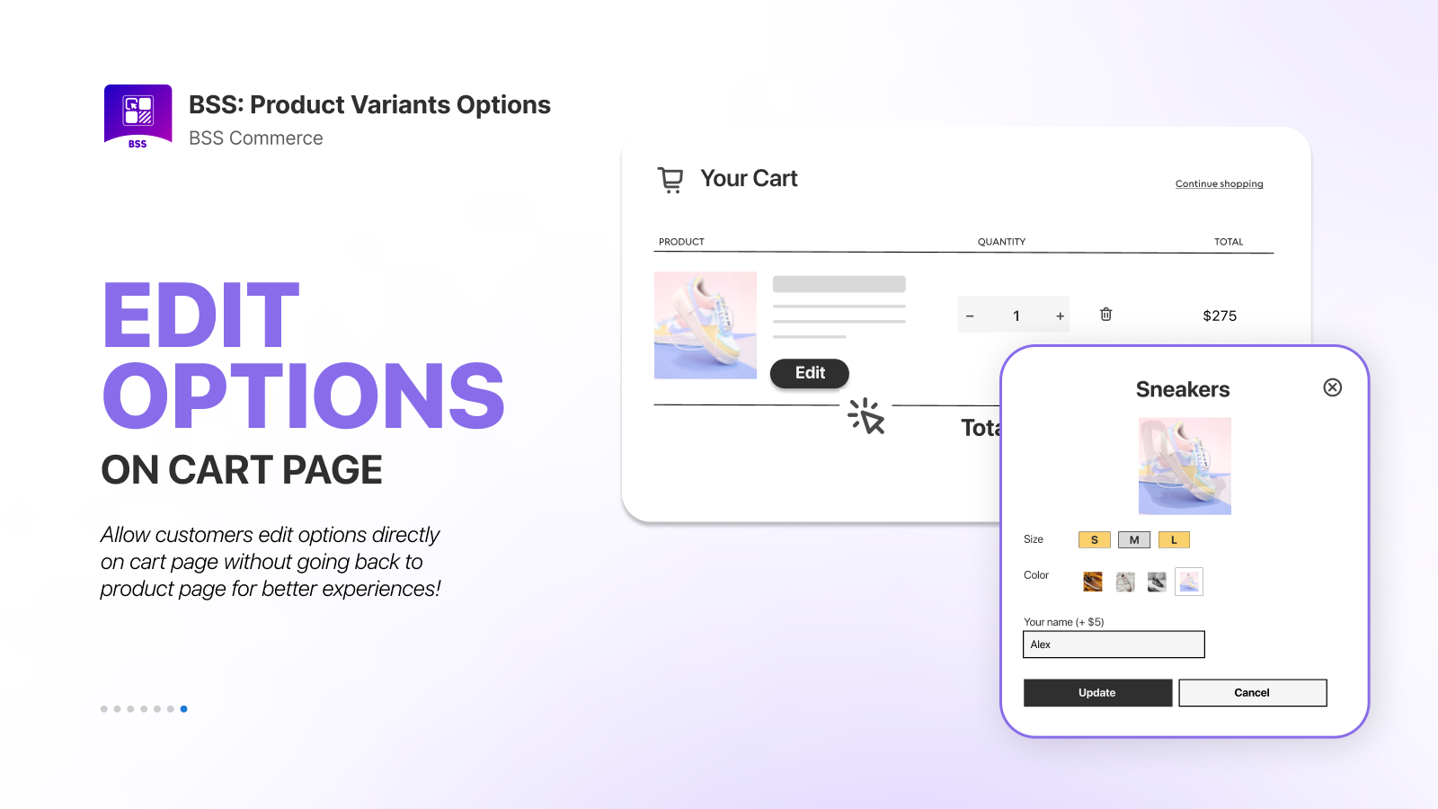 Edit product options directly on the cart page.