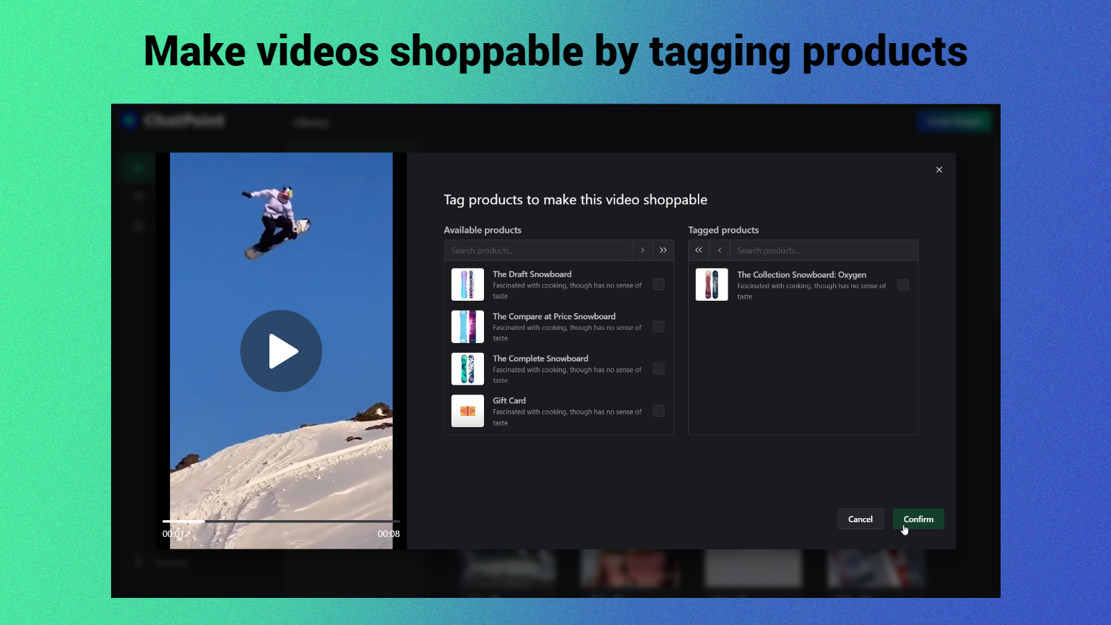 Tagga videor med produkter för att göra dem shoppable