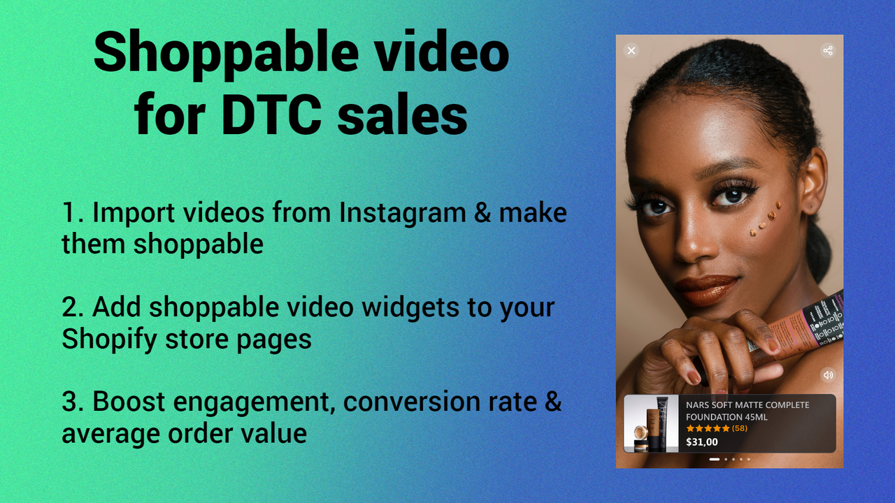 Shoppable video for DTC sales
