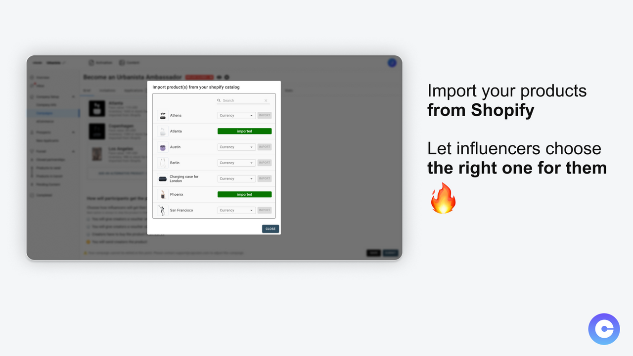 Import your products to let creator select the best one for them