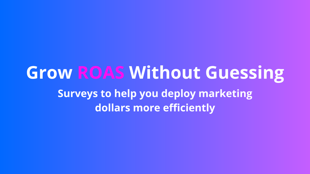 Crecer ROAS sin adivinar - Easy Post Purchase Surveys