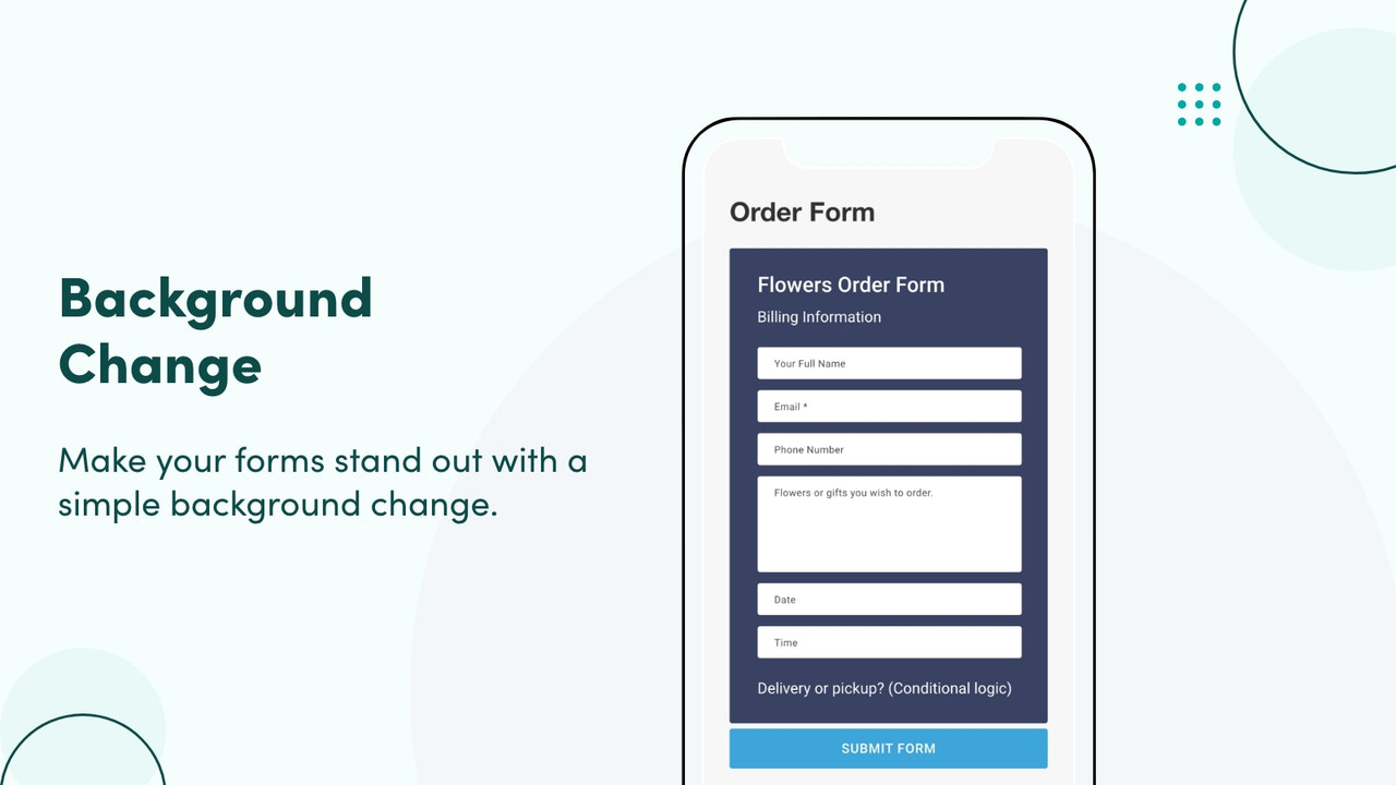 Make your forms stand out with a simple background change.