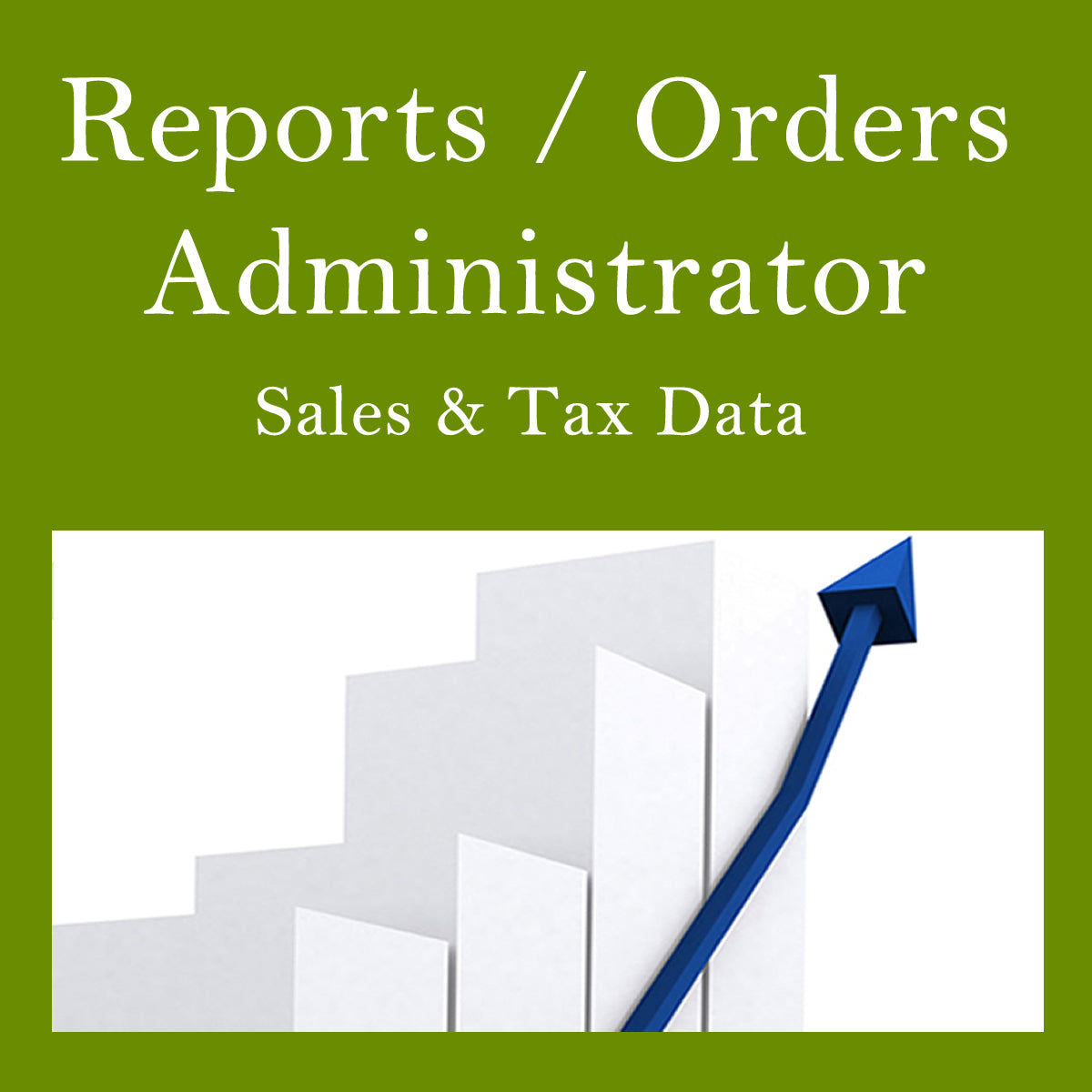 Reports & Orders Administrator