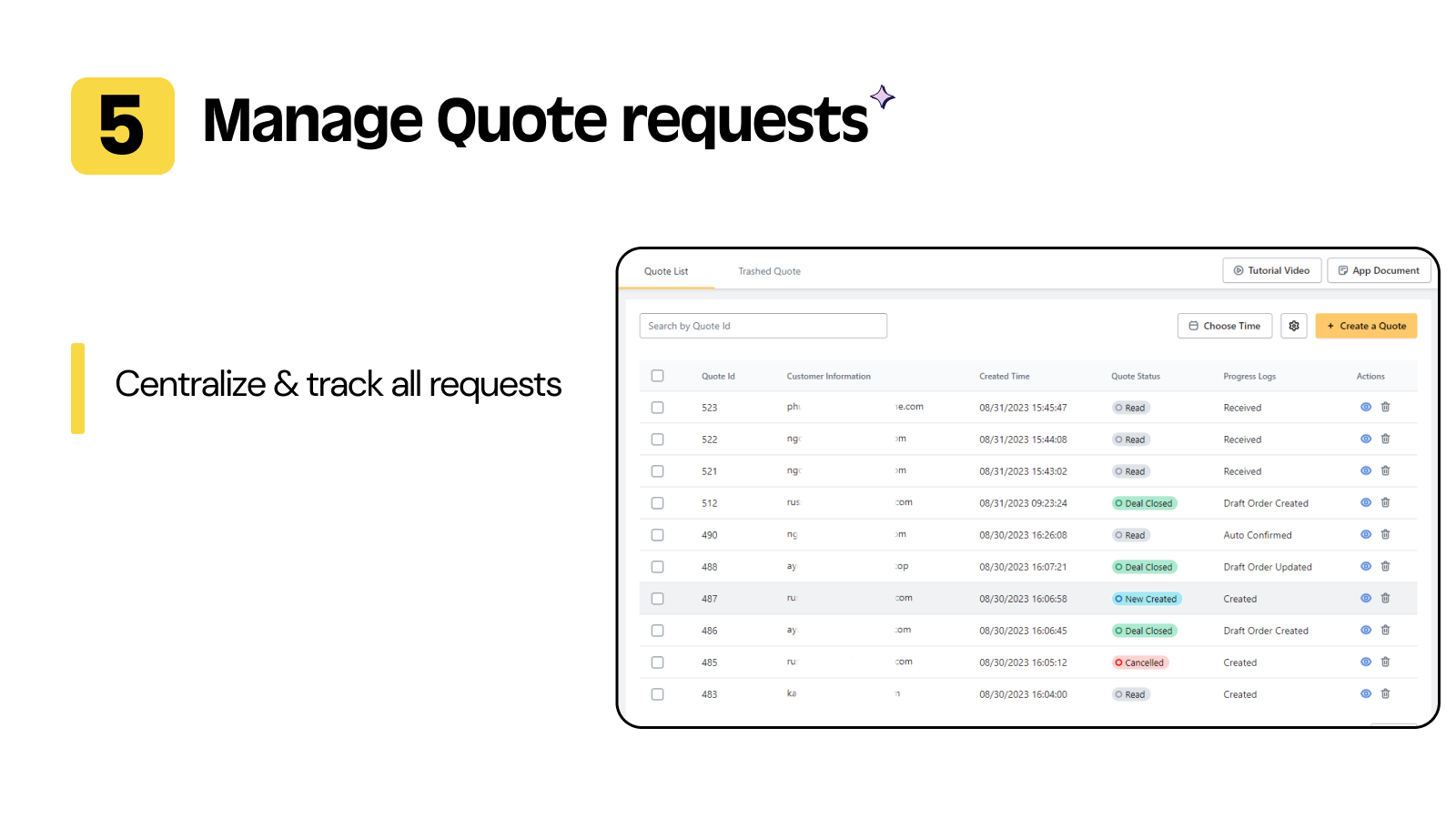 quote snap request quote manage in app track quote to order proc