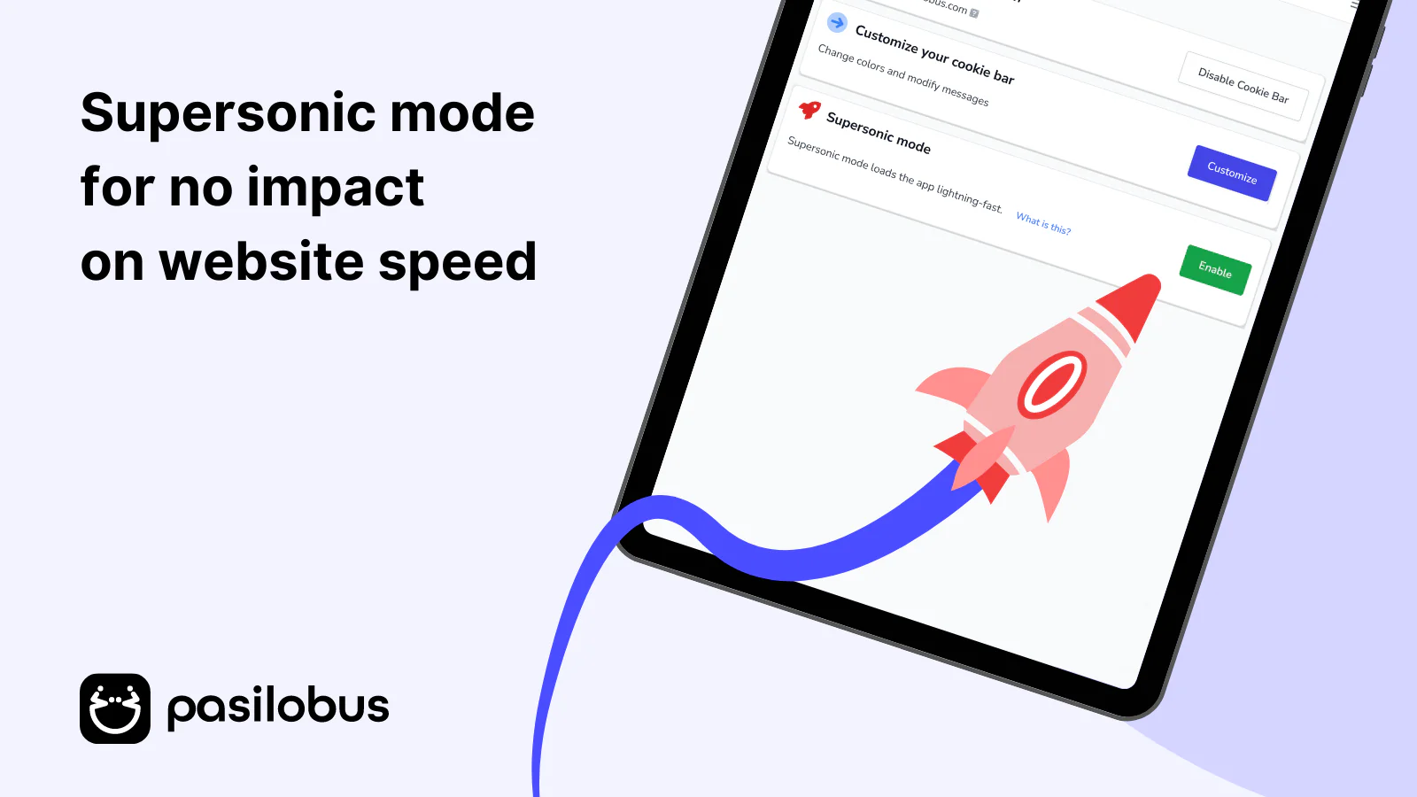 Supersonic mode for no impact on website speed | Cookie bar