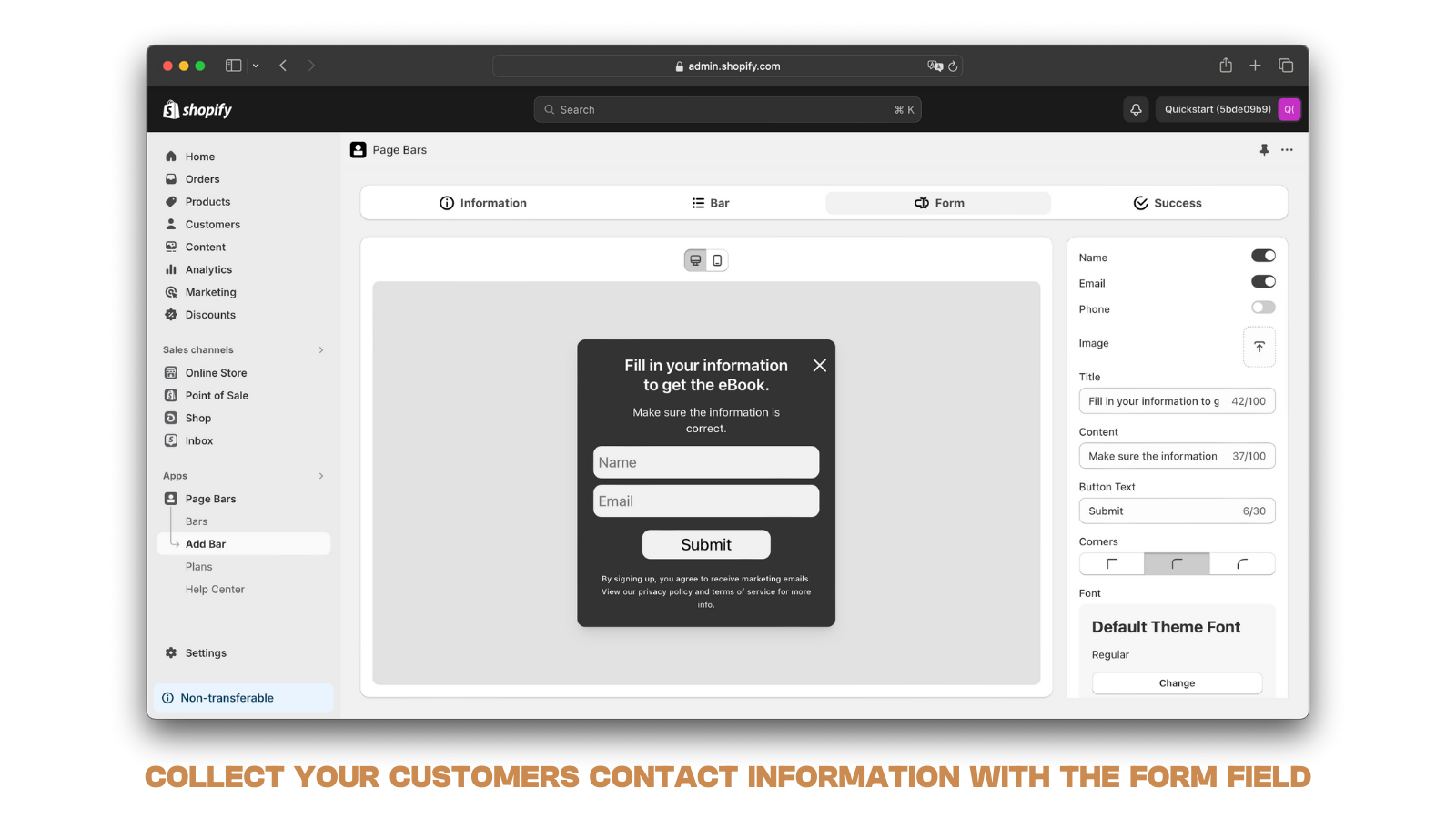 Collect customer contact information with the form field