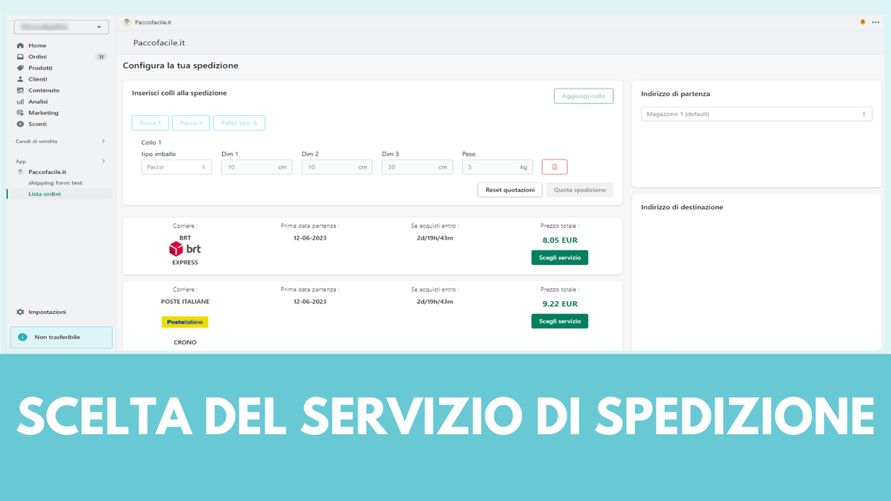 Scelta del servizio di spedizione