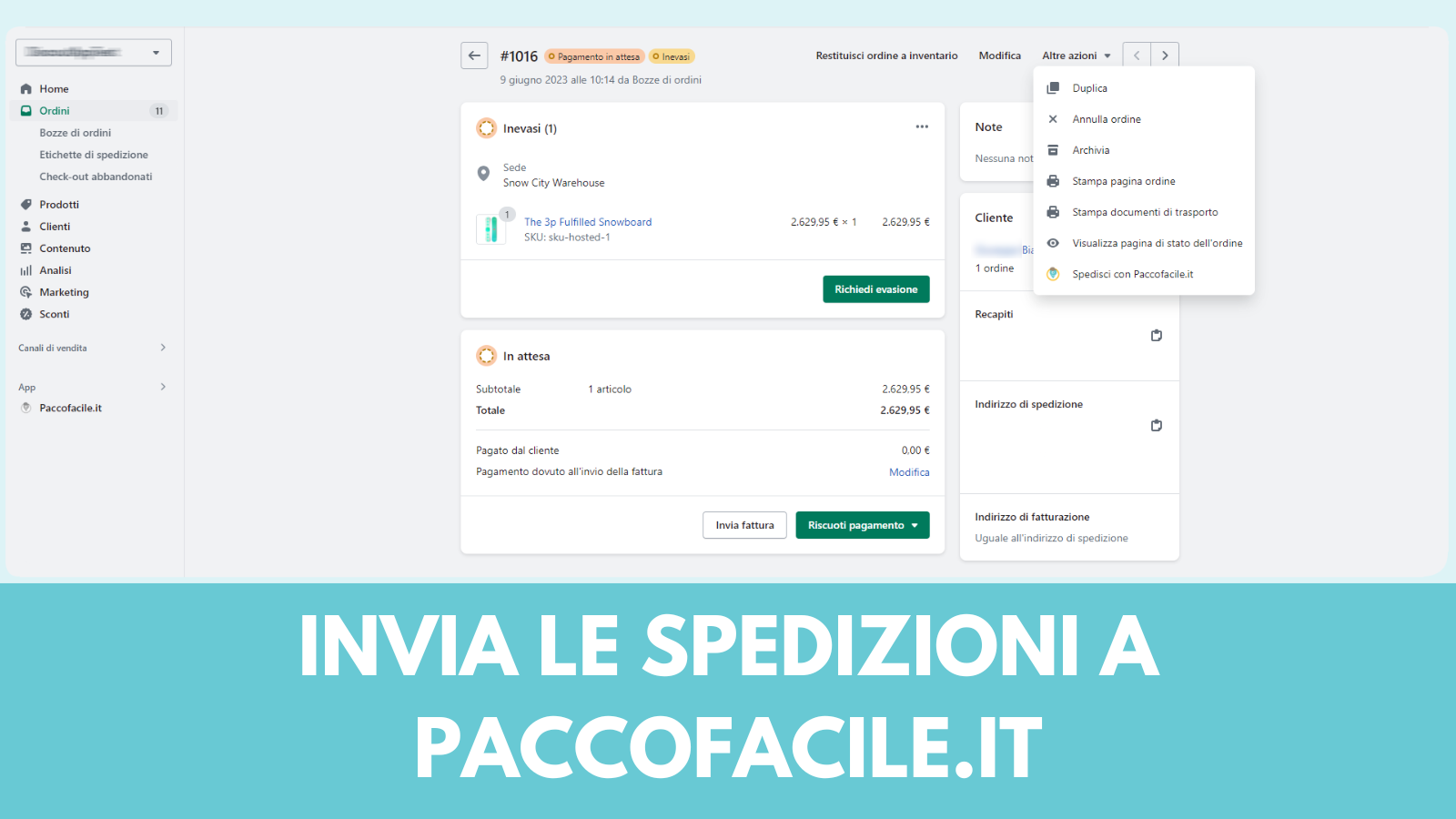 Invia le spedizioni a Paccofacile.it