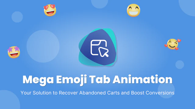 Mega Emoji Tab Animation - 引人注目的收藏图标