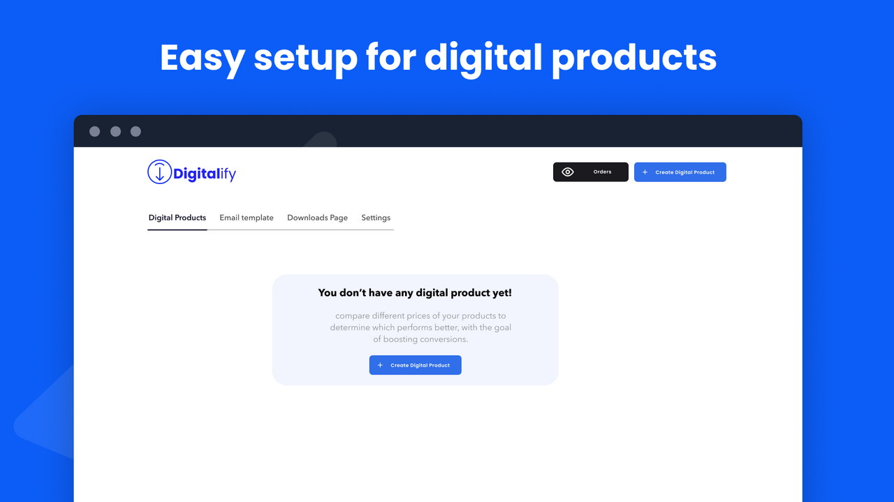 Configuração fácil para produtos digitais