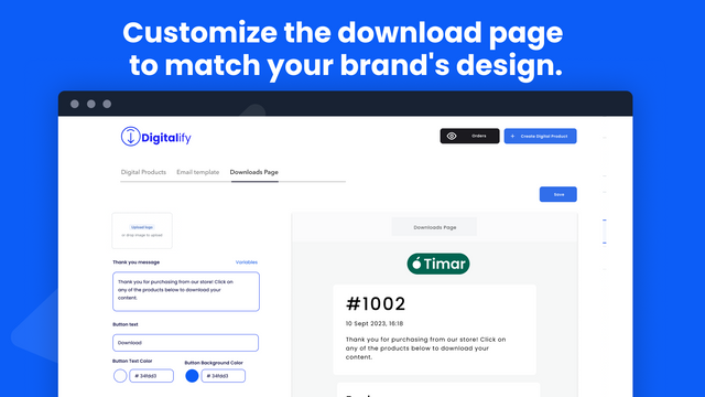 Customize the download page  to match your brand's design.