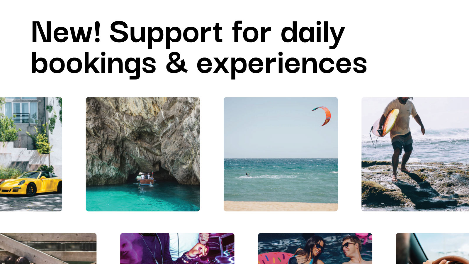 New! Support for daily rentals & experiences