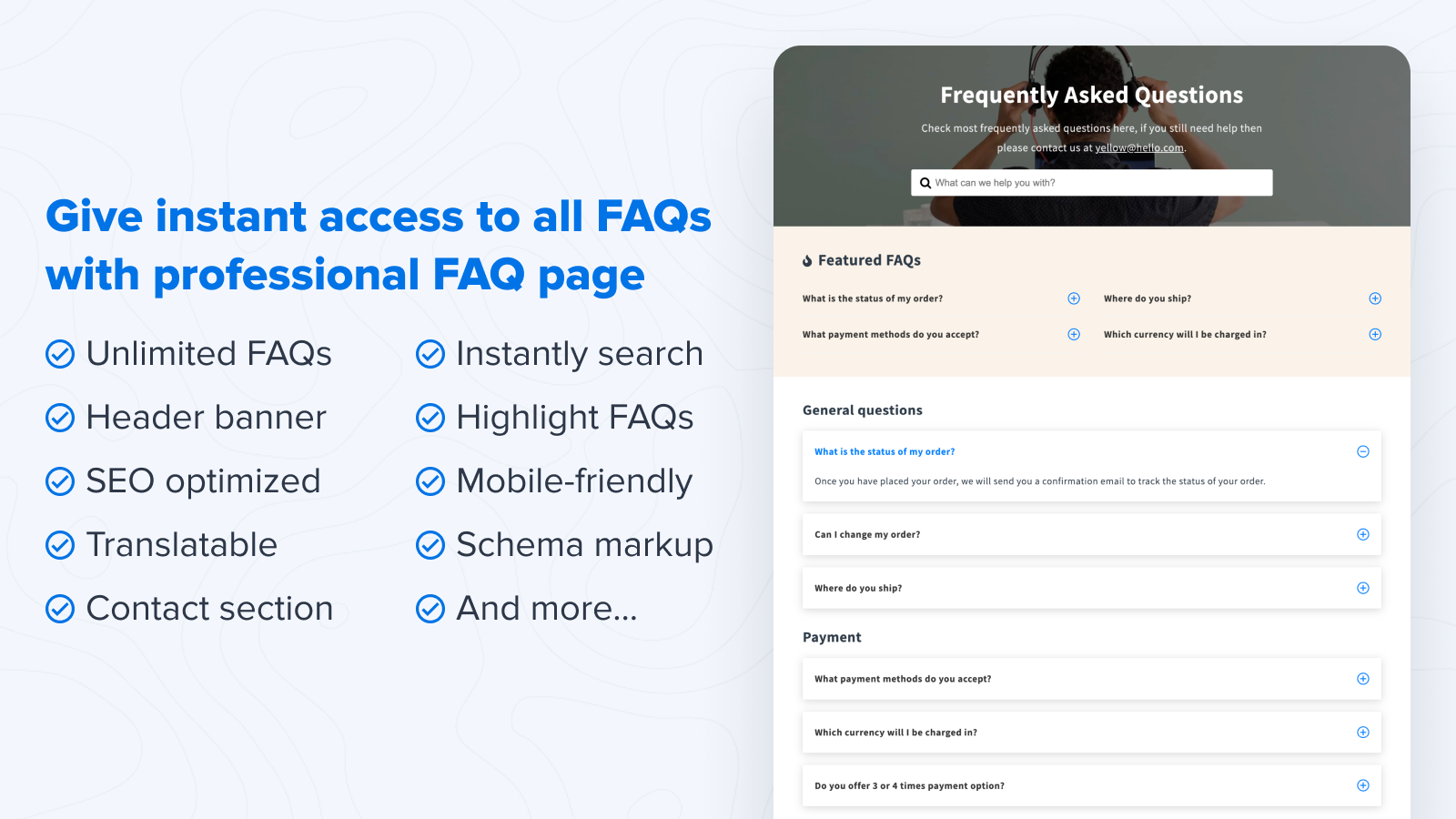 Give instant access to all FAQs with FAQ page