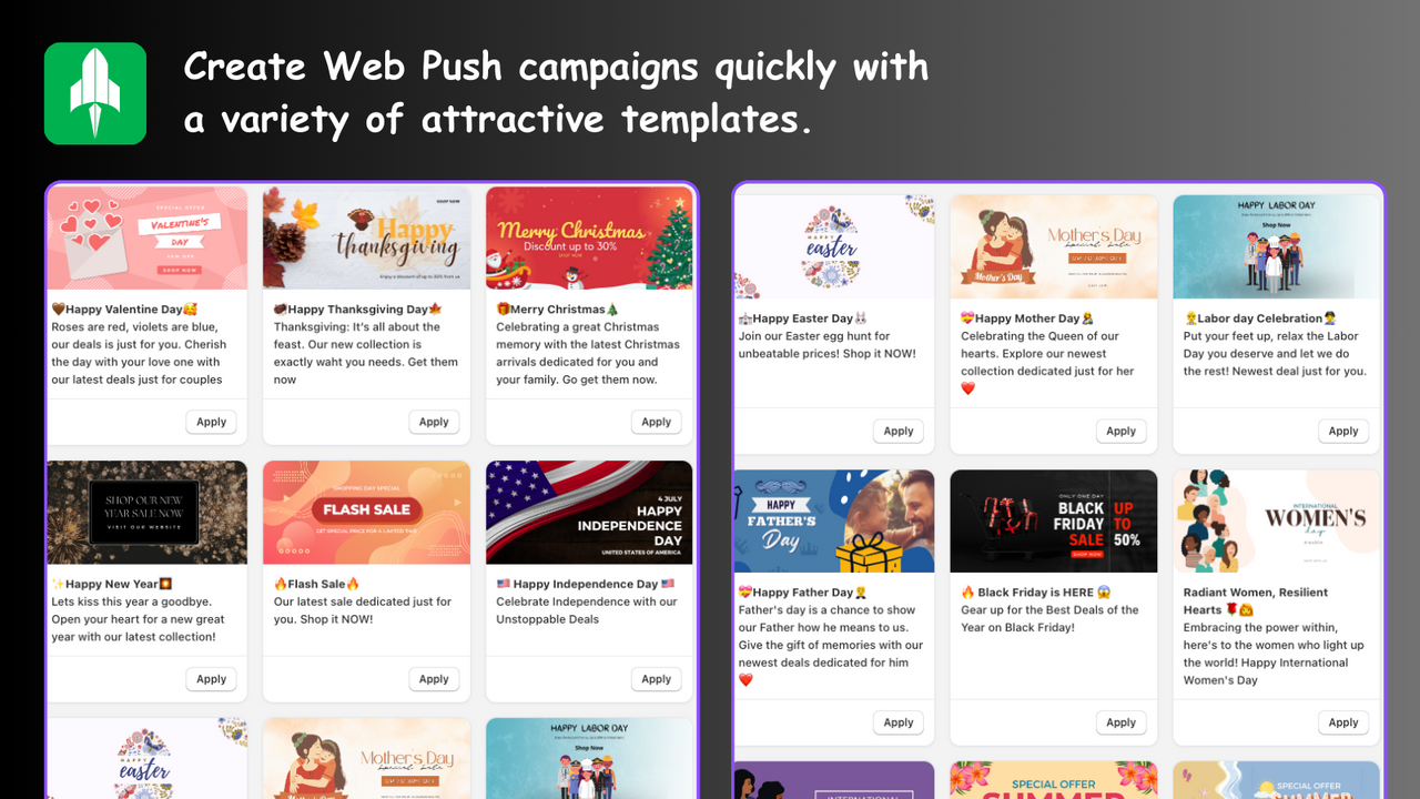 Create Web Push campaigns quickly with a veriety of templates