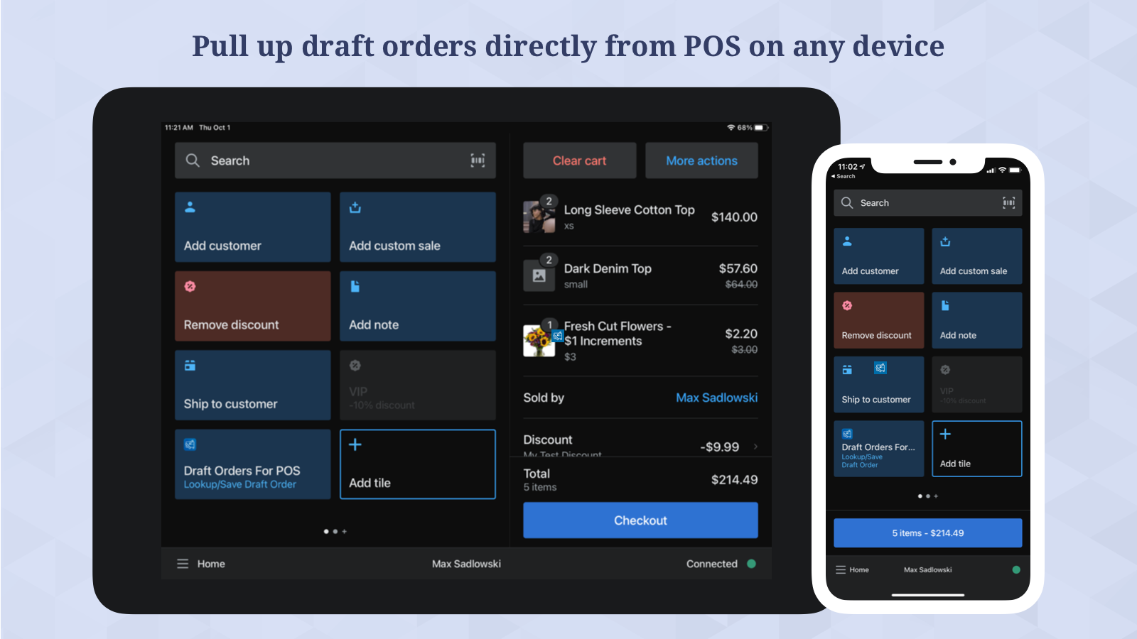 Pull up draft orders directly from POS on any device