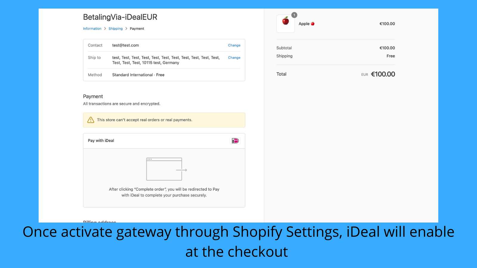 Enable iDeal through Shopify payment settings.
