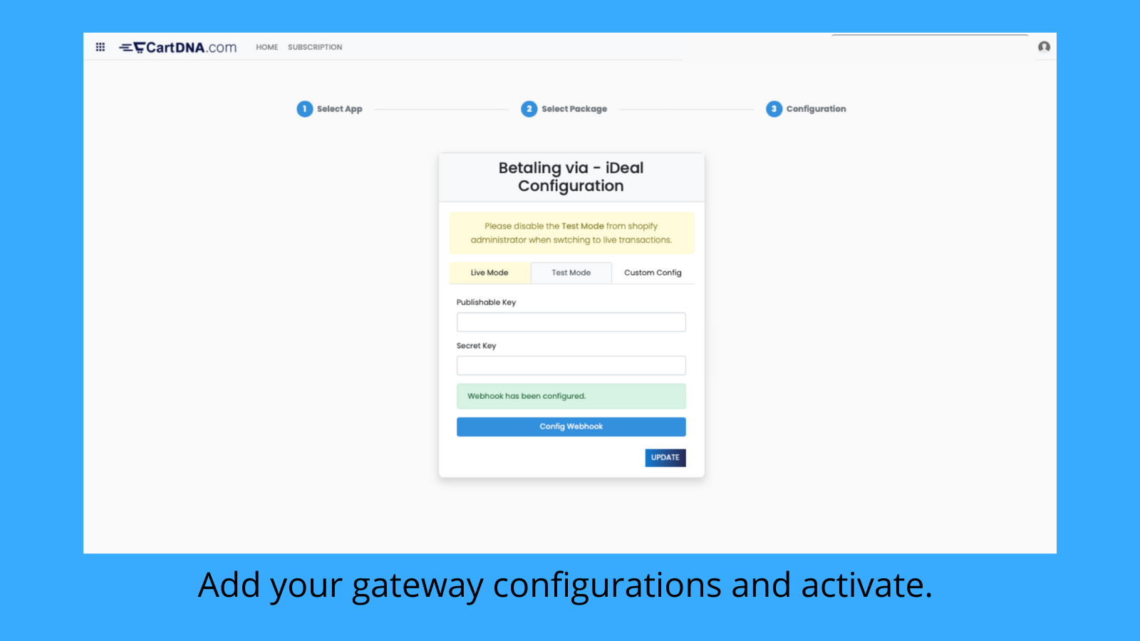 Adicione suas configurações de gateway e ative. 