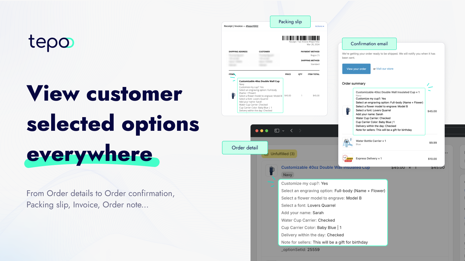 Visualize opções selecionadas pelo cliente em pedido, email, fatura