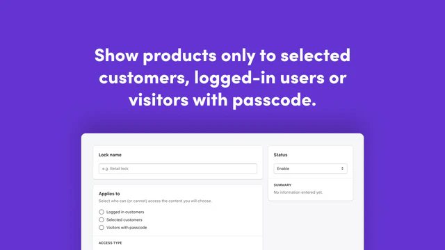 Show products only to selected customers, logged in users, etc.