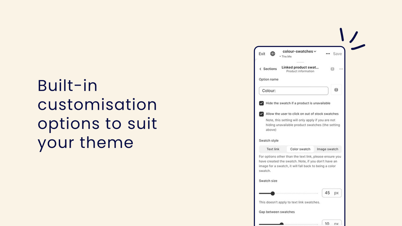 Built-in customisation options to suit your theme