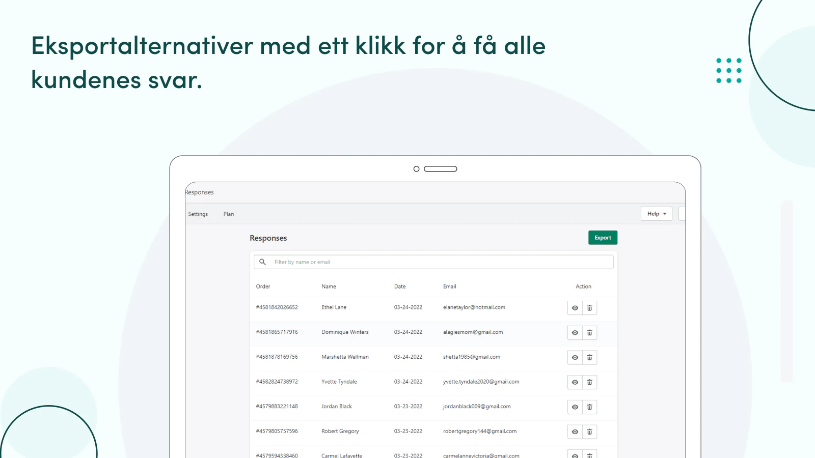 Bruk Postkjøp NPS-undersøkelse og eksporter all kundeinnsikt.