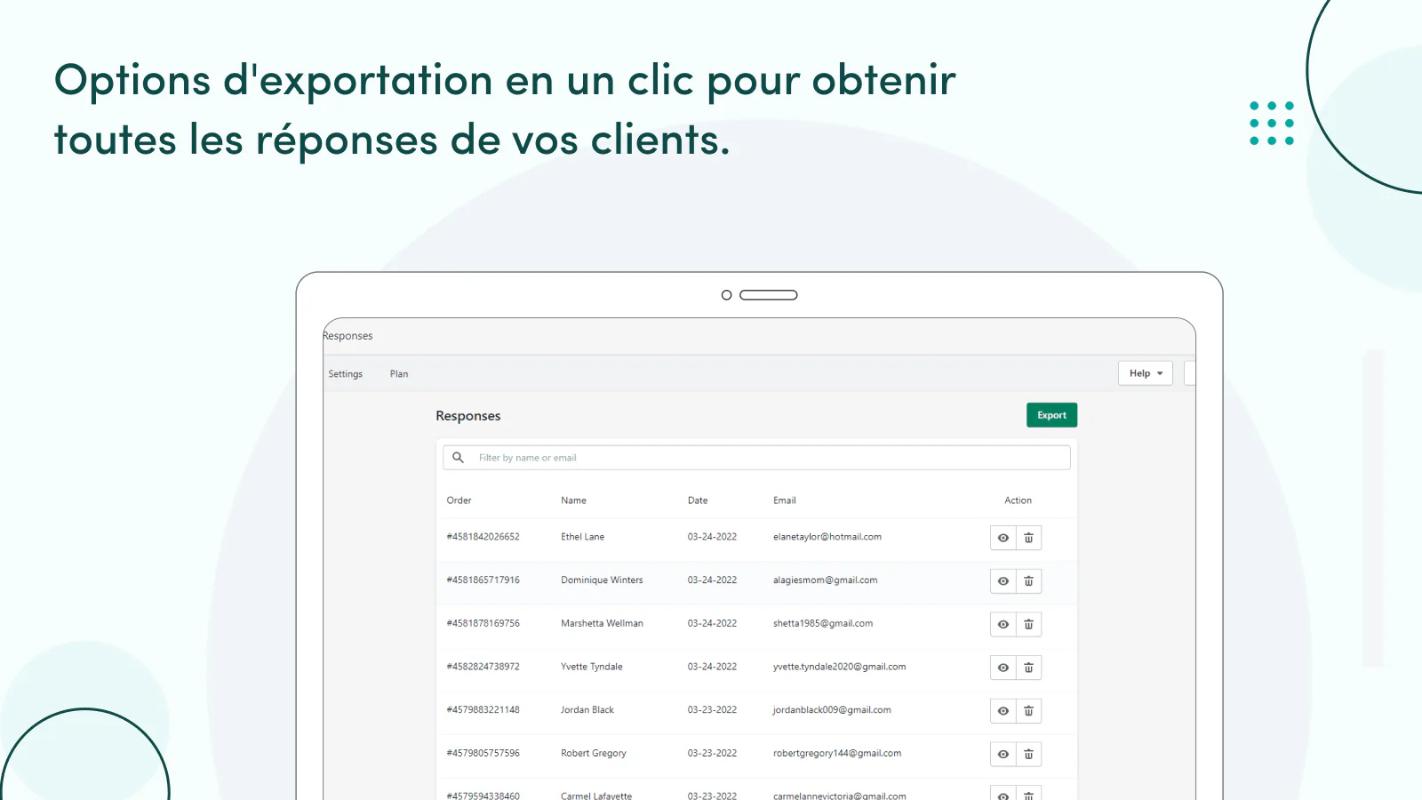 Exportez toutes les informations sur les clients.