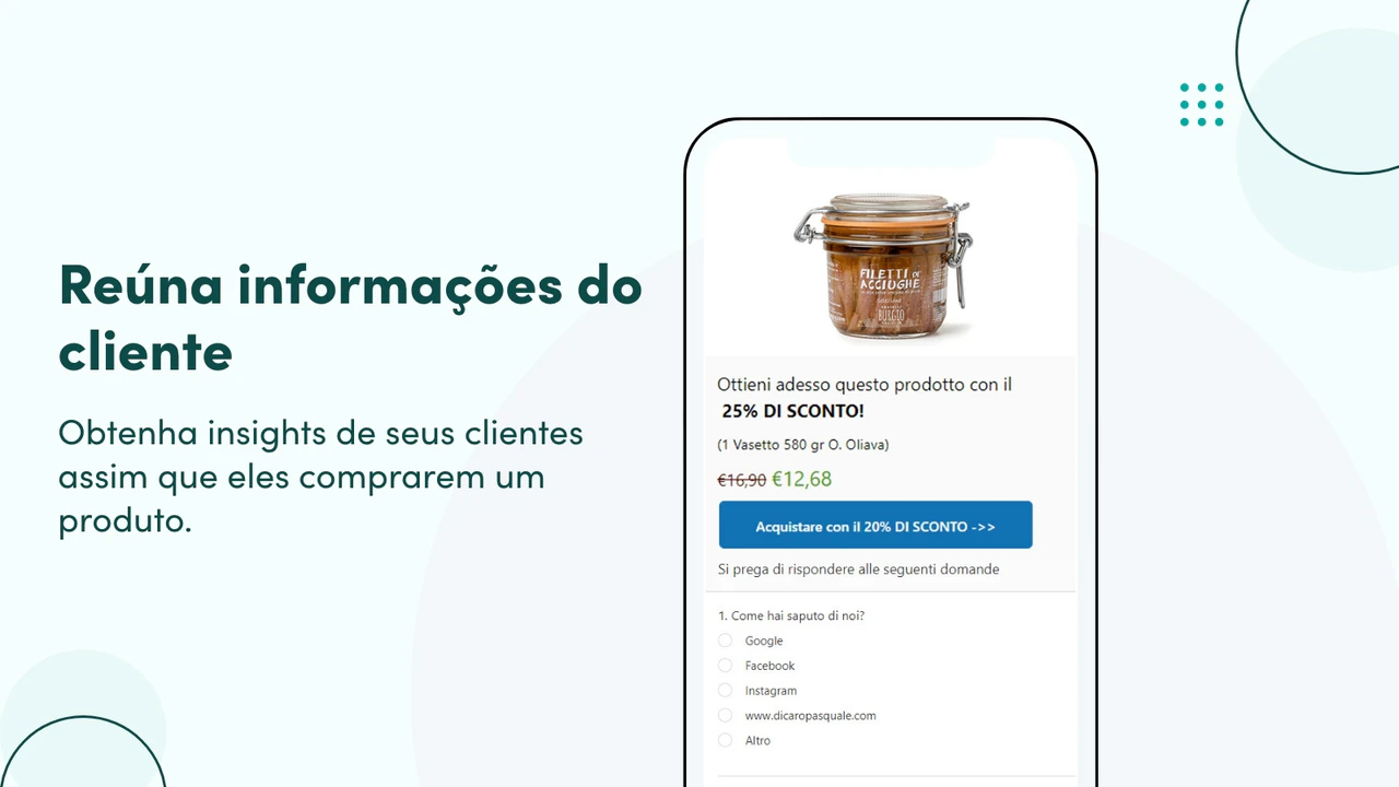 Reúna informações do cliente